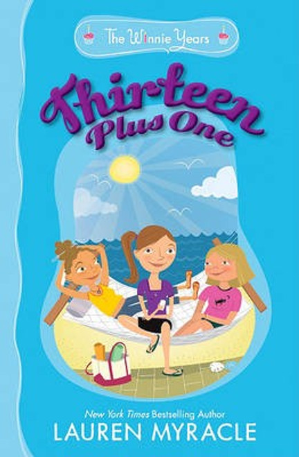 Thirteen Plus One (The Winnie Years) front cover by Lauren Myracle, ISBN: 014241901X