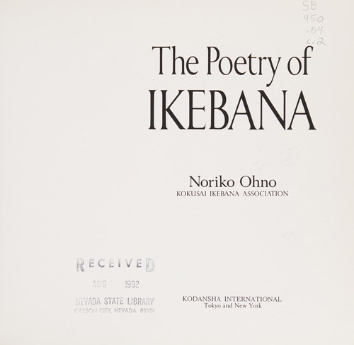 The Poetry of Ikebana front cover by Noriko Ohno, ISBN: 0870119672