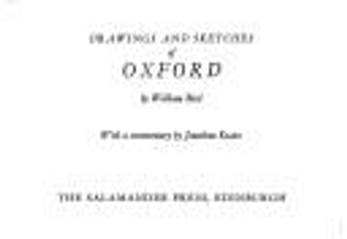 Drawings and Sketches of Oxford front cover by William Bird, Jonathan Keates, ISBN: 0907540317