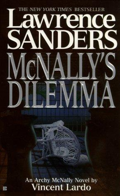McNally's Dilemma: (Archy McNally Novels) front cover by Lawrence Sanders, Vincent Lardo, ISBN: 0425175367