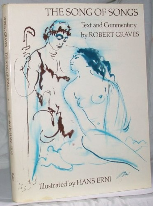 The Song of Songs front cover by Robert Graves, Hans Erni, ISBN: 051750801X