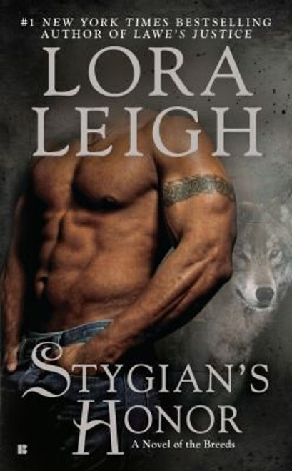 Stygian's Honor (Breeds) front cover by Lora Leigh, ISBN: 0425246078