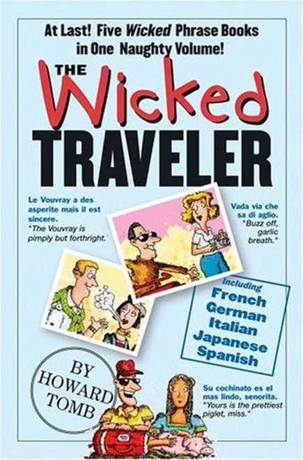 The Wicked Traveler front cover by Howard Tomb, ISBN: 0761135928
