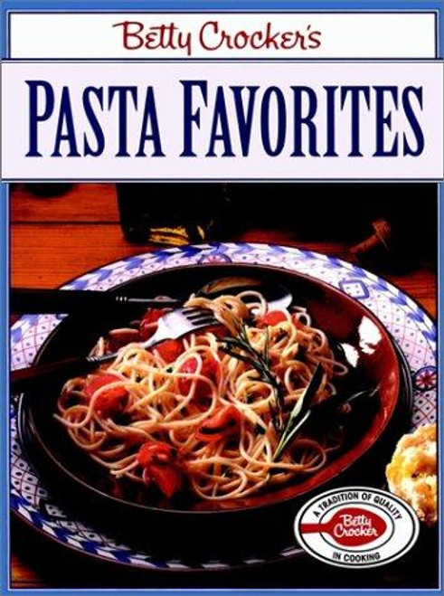 Betty Crocker's Pasta Favorites front cover by Betty Crocker, ISBN: 0671865161