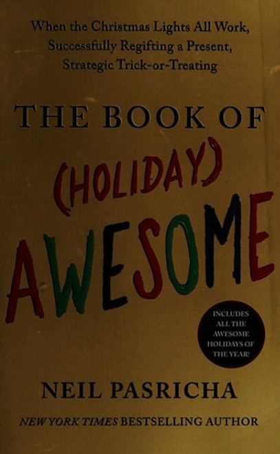 The Book of (Holiday) Awesome front cover by Neil Pasricha, ISBN: 0425253724