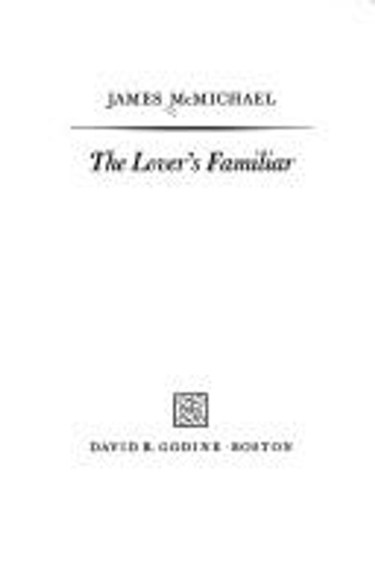 The Lover's Familiar front cover by James McMichael, ISBN: 0879231750