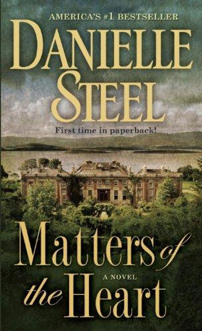 Matters of the Heart front cover by Danielle Steel, ISBN: 0440243319
