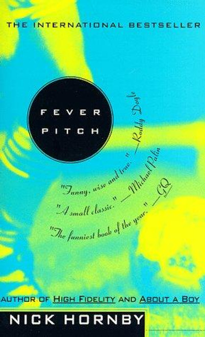Fever Pitch front cover by Nick Hornby, ISBN: 1573226882