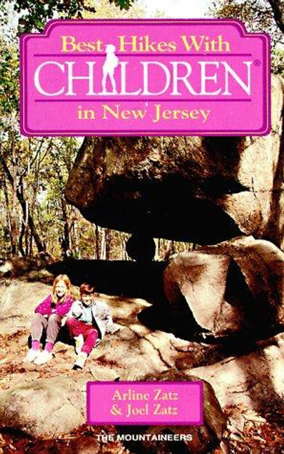 Best Hikes With Children in New Jersey (Best Hikes With Children Series) front cover by Arline Zatz, ISBN: 0898862728