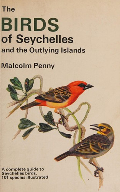 Collins Field Guide Birds of Seychelles (Collins Pocket Guide) front cover by M Penny, ISBN: 0002198290