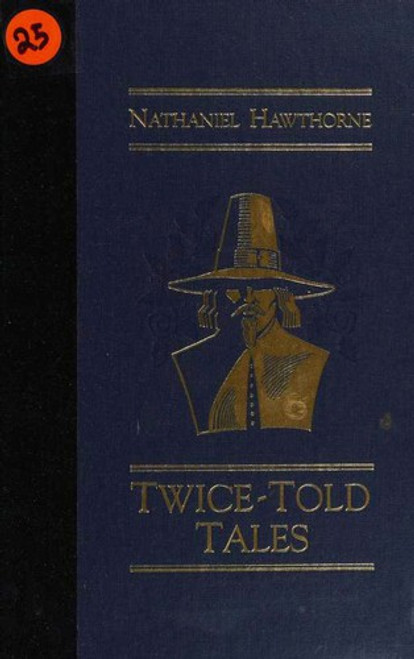 Twice-Told Tales (World's Best Reading) front cover by Nathaniel Hawthorne, ISBN: 0895773325