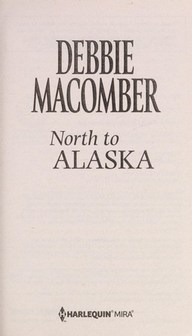 North to Alaska: That Wintry Feeling, Borrowed Dreams front cover by Debbie Macomber, ISBN: 0778315983