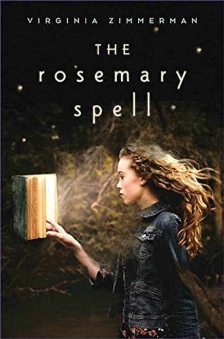 The Rosemary Spell front cover by Virginia Zimmerman, ISBN: 0544445376
