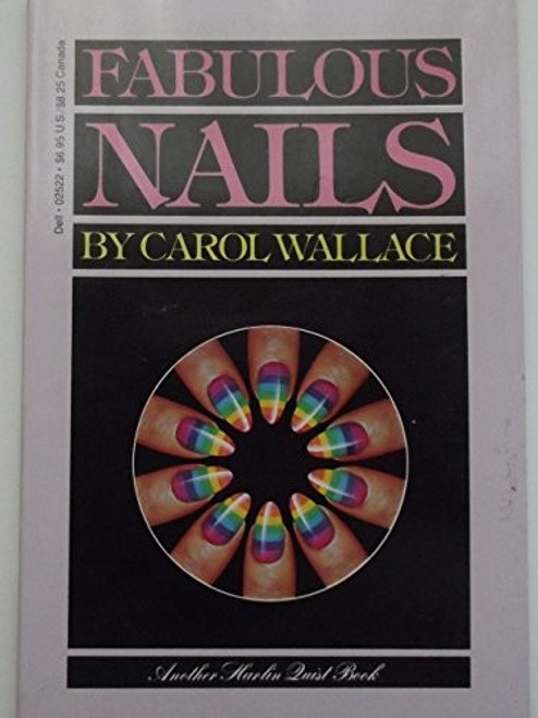 Fabulous Nails front cover by Carol Wallace, ISBN: 0440025222
