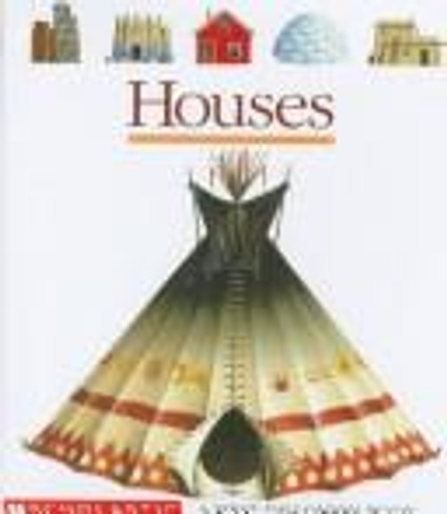 Houses with Other (First Discovery Books) front cover by Gallimard Jeunesse, Claude Delasfosse, ISBN: 0590381520