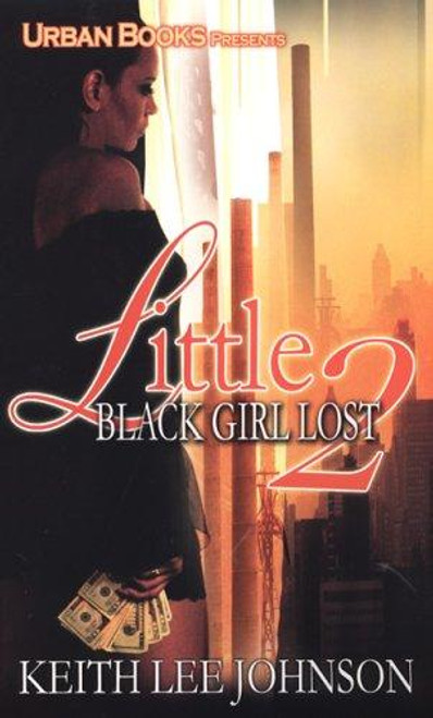 Little Black Girl Lost 2 front cover by Keith Lee Johnson, ISBN: 1893196399