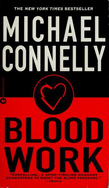 Blood Work front cover by Michael Connelly, ISBN: 0446602620