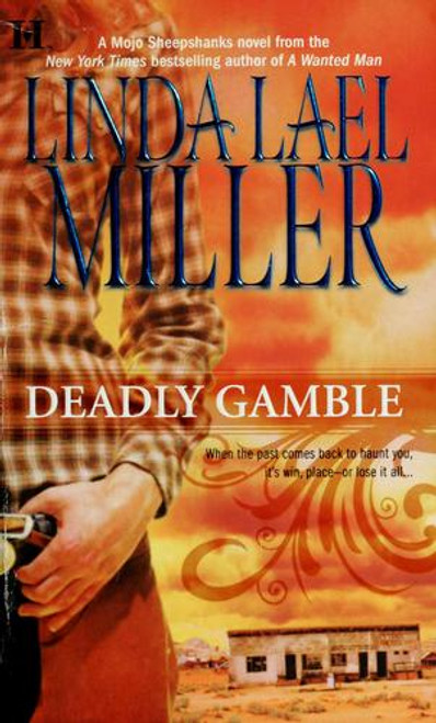 Deadly Gamble front cover by Linda Miller, ISBN: 0373772009