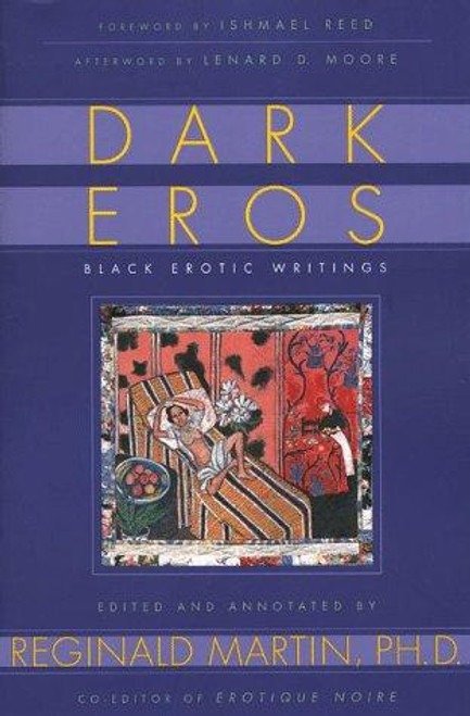 Dark Eros: Black Erotic Writings front cover by Reginald Martin, ISBN: 0312198507