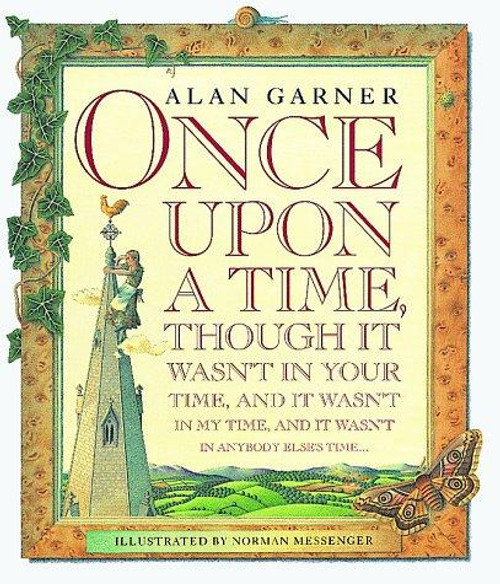 Once Upon A Time front cover by Alan Garner, ISBN: 1564583813