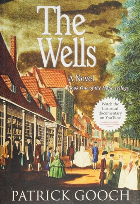 The Wells (The Hope Trilogy) front cover by Patrick Gooch, ISBN: 1908483423