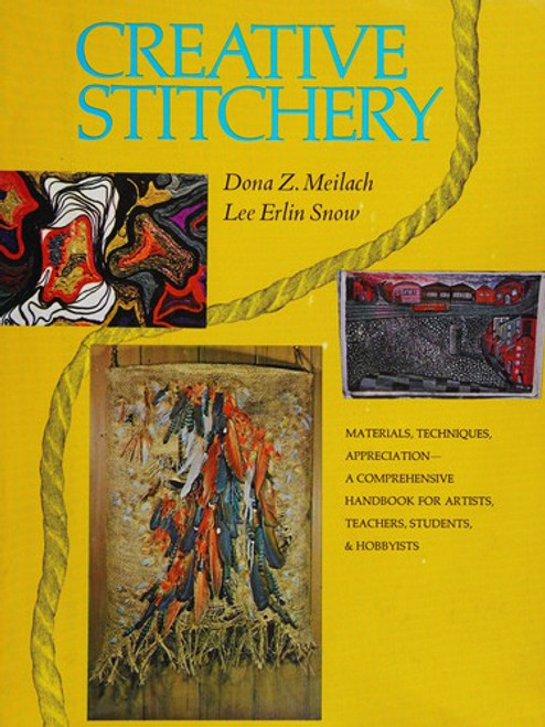 Creative Stitchery front cover by Dona Z. Meilach, Lee Erlin Snow, ISBN: 0883650401