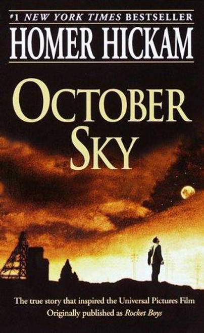 October Sky (Rocket Boys) front cover by Homer Hickam, ISBN: 0440235502