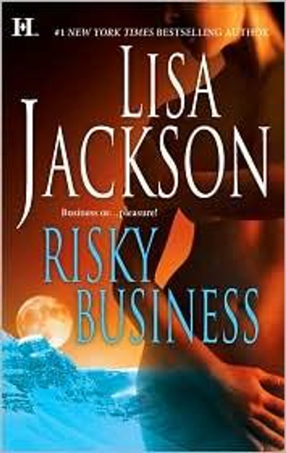 Risky Business: An Anthology front cover by Lisa Jackson, ISBN: 0373773730