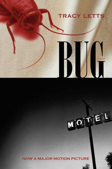 Bug: a Play front cover by Tracy Letts, ISBN: 0810123487