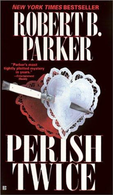 Perish Twice (Sunny Randall) front cover by Robert B. Parker, ISBN: 0425182150