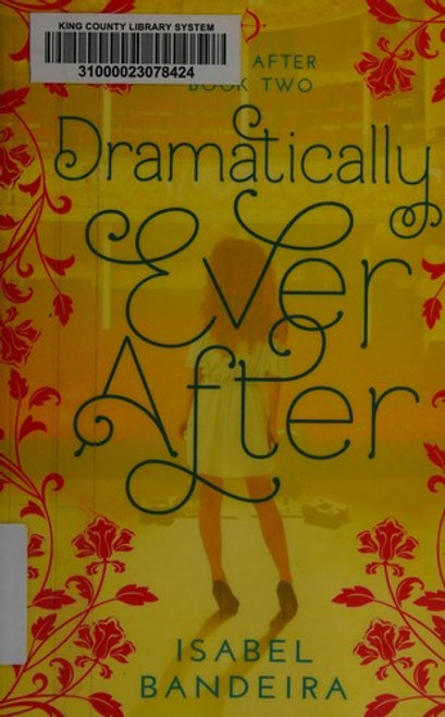 Dramatically Ever After front cover by Isabel Bandeira, ISBN: 163392100X