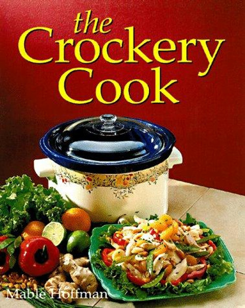 Crockery Cook front cover by Mable Hoffman, ISBN: 1555611559