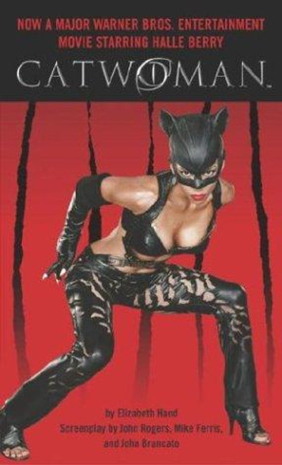 Catwoman front cover by Elizabeth Hand, ISBN: 0345476522