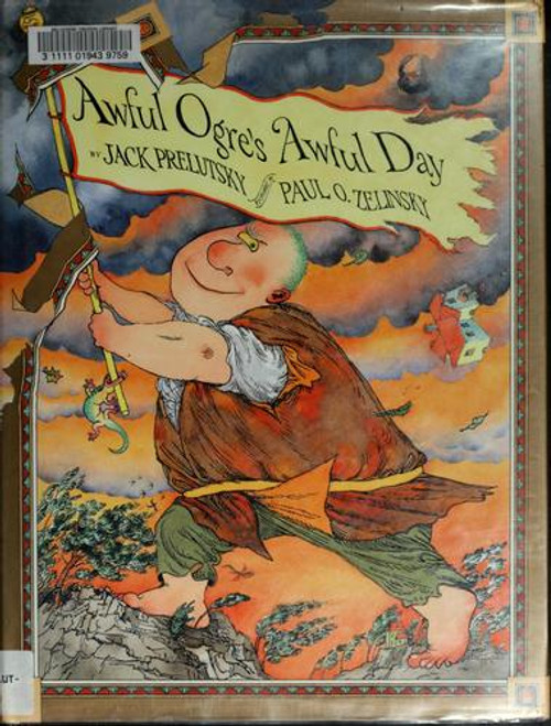 Awful Ogre's Awful Day front cover by Jack Prelutsky, ISBN: 0688077781