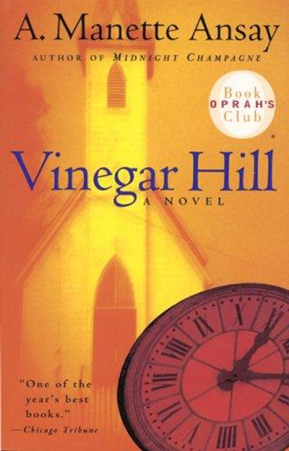 Vinegar Hill front cover by A. Manette Ansay, ISBN: 0380730138