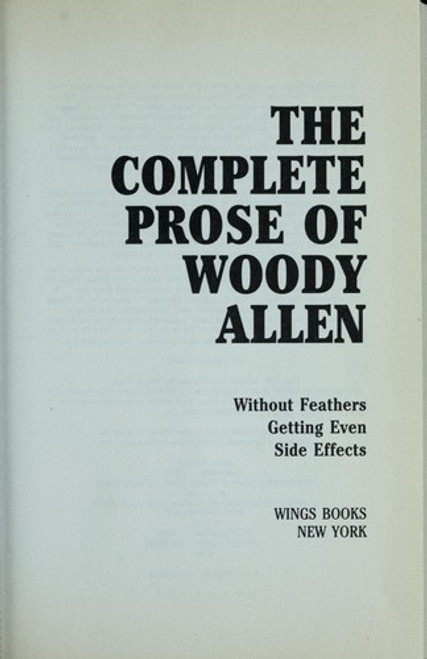 The Complete Prose of Woody Allen front cover by Woody Allen, ISBN: 0517072297