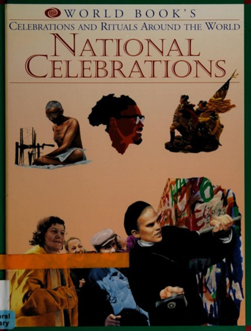 National Celebrations (World Book's Celebrations and Rituals Around the World) front cover by World Book, ISBN: 0716650096