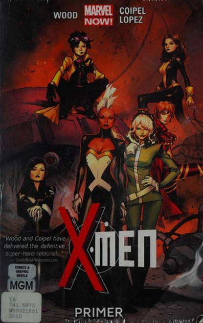 Primer 1 X-Men front cover by Brian Wood, ISBN: 0785168001