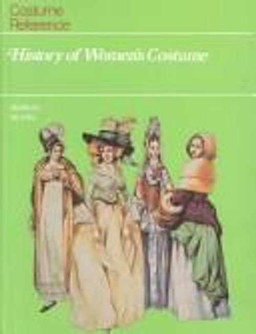 History of Women's Costume front cover by Marion Sichel, ISBN: 1555467563
