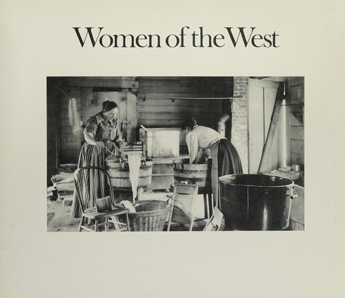 Women of the West front cover by Cathy Luchetti,Carol Olwell, ISBN: 0917946030