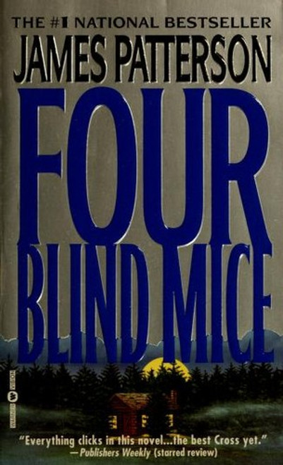 Four Blind Mice front cover by James Patterson, ISBN: 0446613266