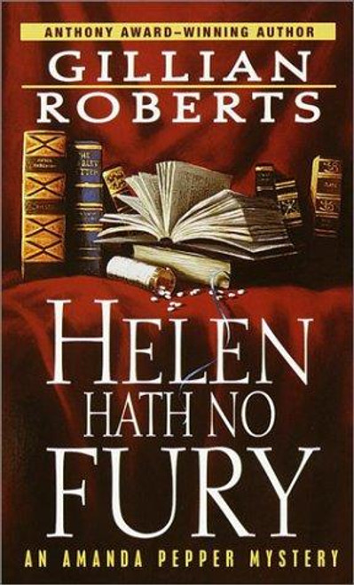 Helen Hath No Fury front cover by Gillian Roberts, ISBN: 034542932X