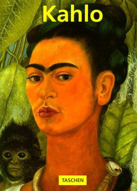 Kahlo (Basic Art) front cover by Andrea Kettenmann, ISBN: 3822896365