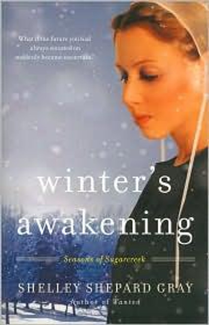 Winter's Awakening 1 Seasons of Sugarcreek front cover by Shelley Shepard Gray, ISBN: 0061852228