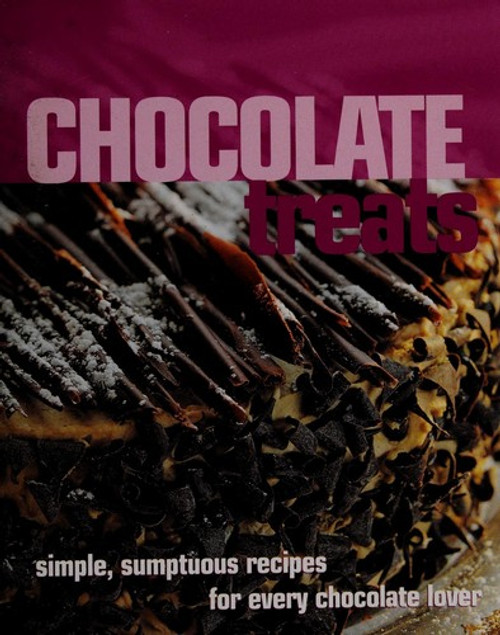 Chocolate Treats front cover by Parragon, ISBN: 1405446455