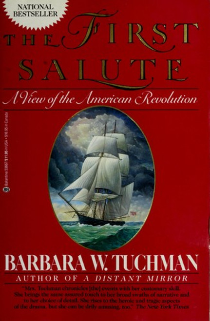 The First Salute front cover by Barbara W. Tuchman, ISBN: 0345336674