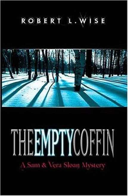 The Empty Coffin 1 Sam and Vera Sloan front cover by Robert Wise, ISBN: 0785266879