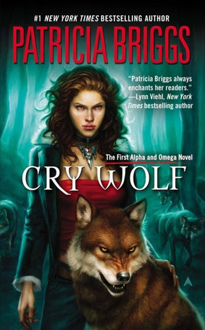 Cry Wolf 1 Alpha and Omega front cover by Patricia Briggs, ISBN: 0441016154