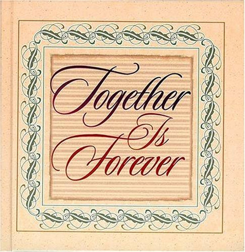 Together Is Forever front cover by Jack Countryman, ISBN: 0849951607