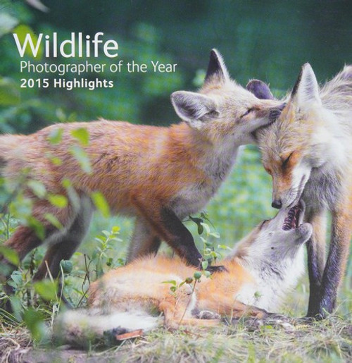 Wildlife Photographer of the Year: 2015 Highlights front cover by Natural History Museum, ISBN: 0565093967